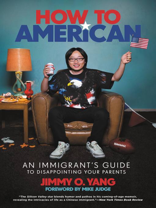 Title details for How to American by Jimmy O. Yang - Available